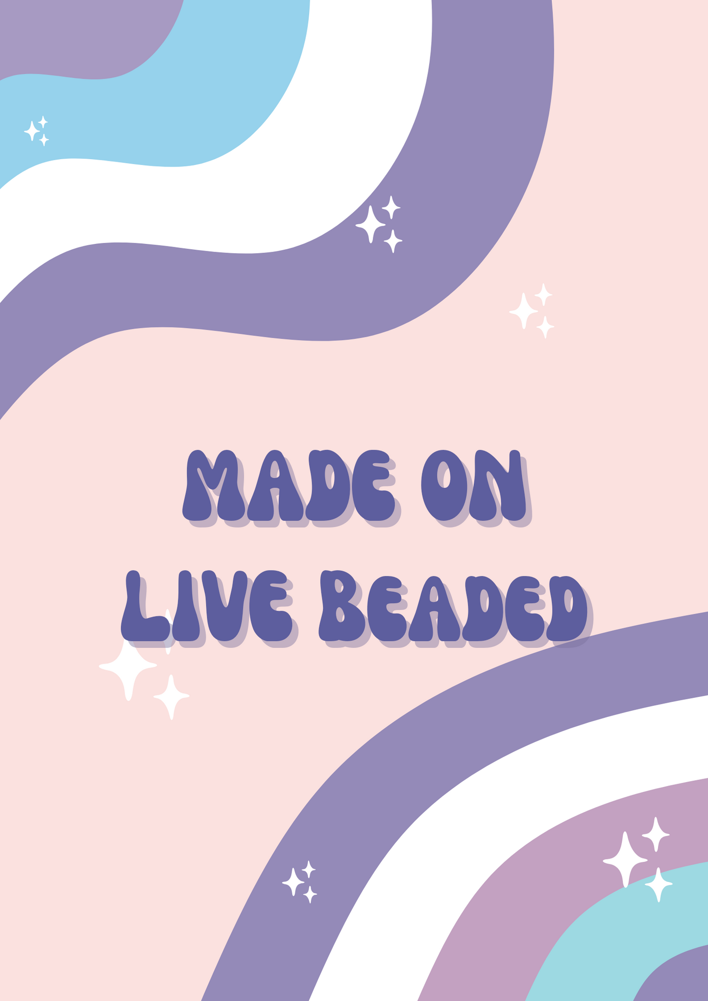 Made On Live Beaded